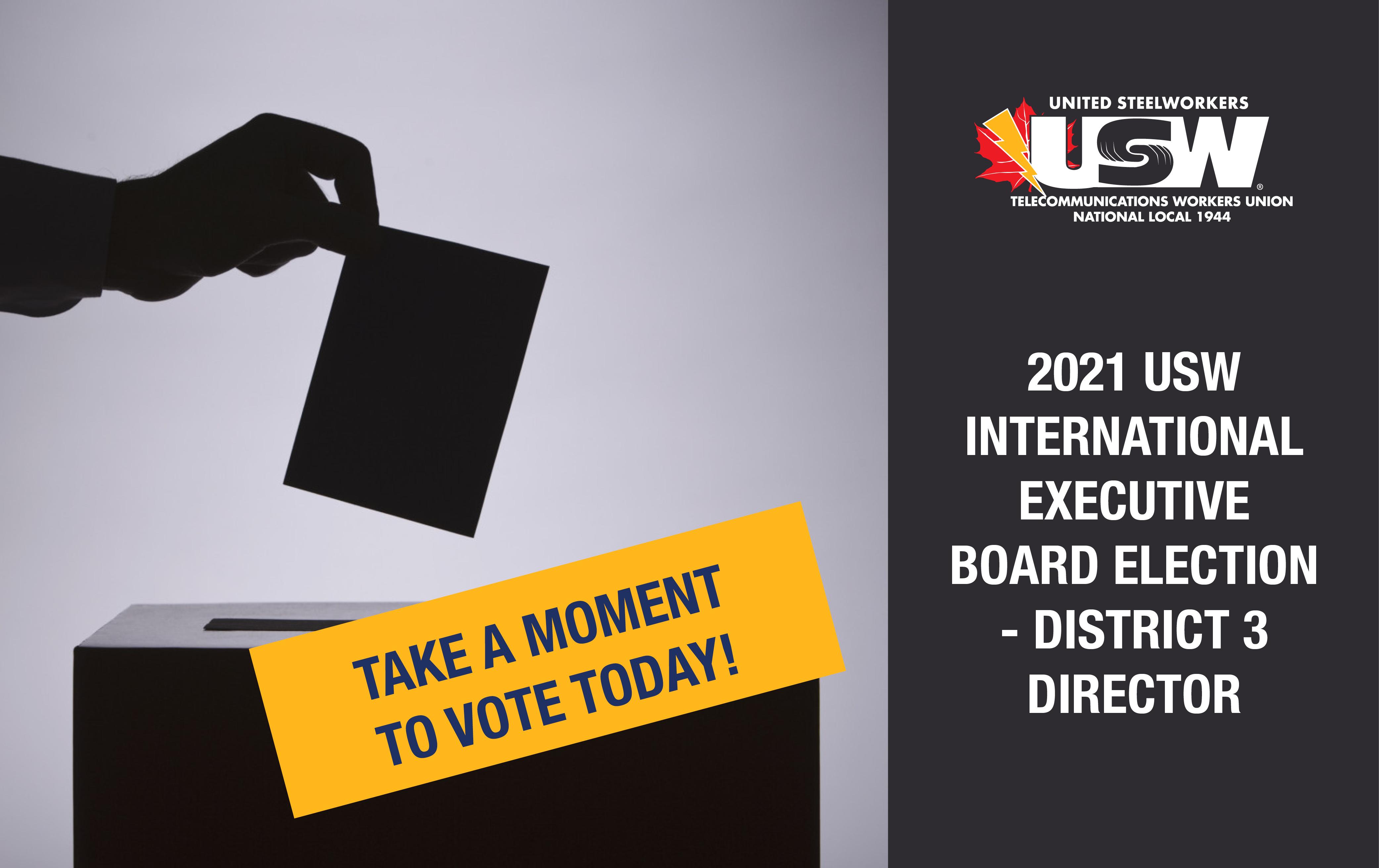 take-a-moment-to-vote-today-in-the-2021-usw-international-executive